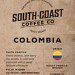 Load image into Gallery viewer, South Coast Coffee Co - Single Origin - Columbia